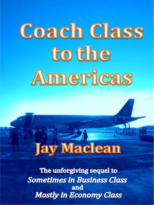 cover image of Coach Class to the Americas